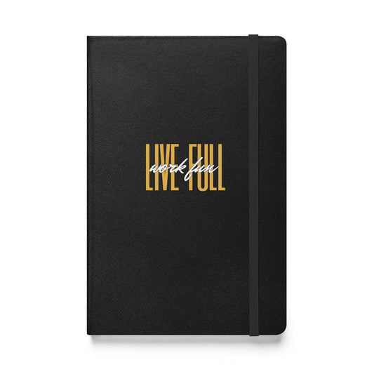 Live Full Work Fun Journal (Black and Yellow)