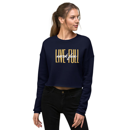 Live Full Work Fun - Women's Crop Sweatshirt | Bella + Canvas (Yellow)